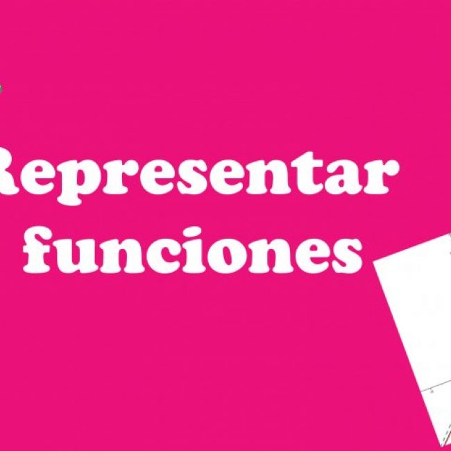 Representar funciones Representar funciones